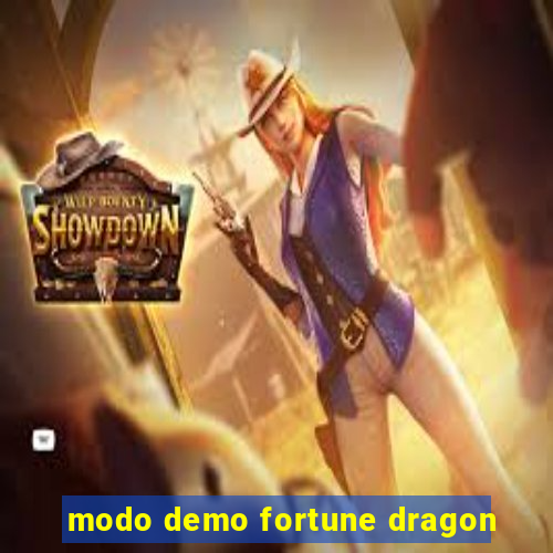 modo demo fortune dragon